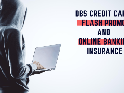 DBS Flash Deals And Online Banking Insurance